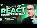 Why React Needs Design Patterns + 10-Min Crash Course