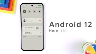 Android 12 - Everything you need to know!