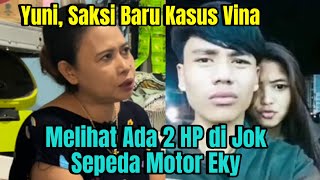 Saksi Baru Kasus Vina, Yuni,  Melihat Ada 2 HP di Jok Sepeda Motor Eky