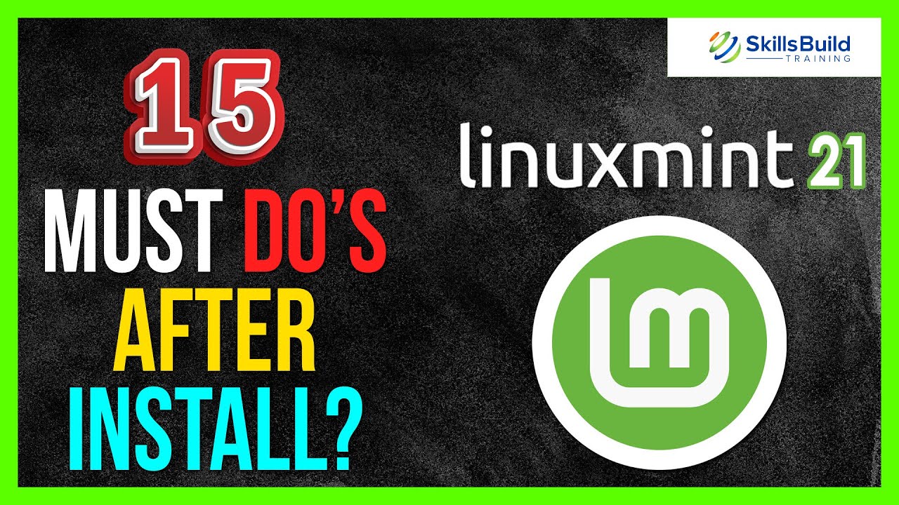 🔥 15 Things You MUST DO After Installing Linux Mint 21 “Vanessa” - YouTube