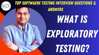 What is Exploratory Testing | Software Testing Interview Questions