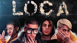 Loca (Remix) - Khea Ft. Bad Bunny, Duki, Cazzu (INSTRUMENTAL)