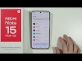 Redmi Note 15 Pro/Pro+ 5G: How to Quickly Remove All Bloatware