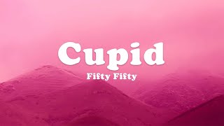 Download (Playlist) Cupid - Twin Ver - FIFTY FIFTY... The Weeknd, TV Girl [Lyrics] mp3