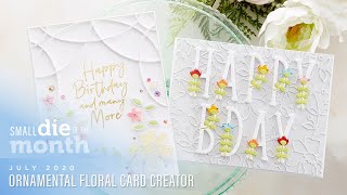 Spellbinders July 2020 Small Die Of The Month - Ornamental Floral Card Creator