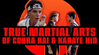 The REAL Martial Arts Behind COBRA KAI and The KARATE KID Explained