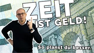 Zeit ist Geld - so gewinnst du tatsächlich mehr Zeit