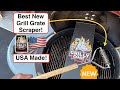 The Safest New BBQ Grill Grate Scraper? / USA Made! / Grilly Goat!