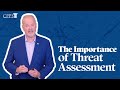 The Importance of Threat Assessment and Management in the Workplace: Advice from an Expert