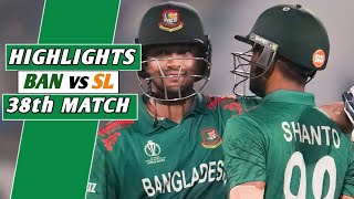 Sri Lanka vs Bangladesh 38th ODI World Cup 2023 Cricket Match Full Highlights | SL vs BAN Highlights