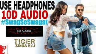 Swag Se Swagat, Tiger Zinda Hai, Salman Khan, , Vishal Dadlani 10D AUDIO BY SAHIL PRAJAPATI
