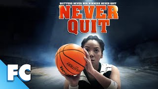 Never Quit |  Family Basketball Sports Movie | Family Central