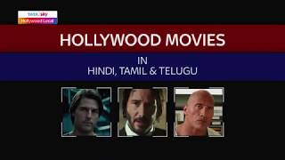 Tata Sky | Hollywood Local - Hollywood movies in Hindi, Tamil and Telugu