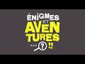 Énigmes et aventures