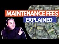 How Do Maintenance Fees For Condos Work?