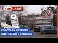 Kosova pa date per mberritjen e vaksines | Lajme - News