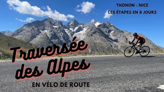 Grande Traversée des Alpes en vélo de route - Thonon-les-Bains / Nice