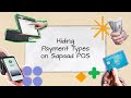 Hiding Payment Types on Sapaad POS | BP002 | Sapaad Academy