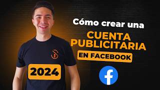 Cómo crear una cuenta publicitaria en Facebook 2024 | Facebook Business Manager