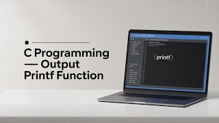 C Programming - output printf function | C programming Part 4