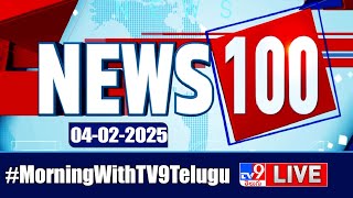 News 100 LIVE | Speed News | News Express | 04-02-2025 - TV9