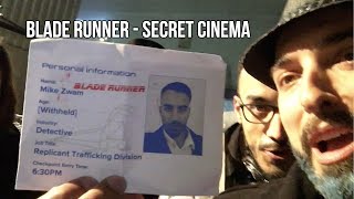 Blade Runner @Secret Cinema! Paolo per #CineFacts