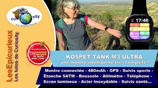 Kospet M3 ultra : une montre intelligente connectée ! Utile pour vos randonnées, votre suivi santé.