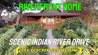 Riverfront Home For Sale On Historic Indian River Dr In Cocoa FL