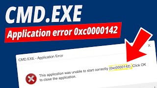 [SOLVED] How to Fix CMD.EXE Application Error 0xc0000142?