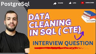 INTERVIEW QUESTION - DATA CLEANING with SQL using Common Table Expressions (CTE) .