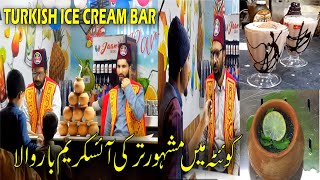 Turkish Ice Cream Bar In Quetta | Balochistan Main Mashahor Turkey Ice Cream Bar | Pakistani Food