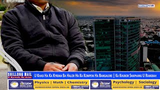 U Khasi Ha Ka Kyrdan Ba Halor Ha Ka Kompeni Ha Bangalore | Ka Khubor Shaphang U Rangbah