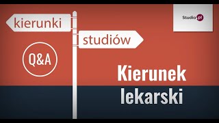 Medycyna (kierunek lekarski) - program studiów, praca, zarobki.