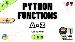 Class 11 Computer Science | Chapter 7 | Functions in Python | UserDefined & Built In | NCERT | CBSE