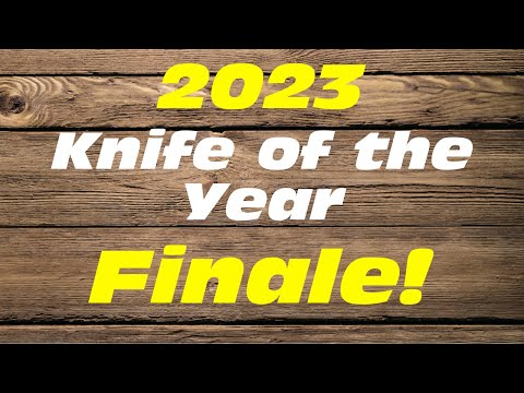 Knife of the Year 2023 There Can Only Be One!