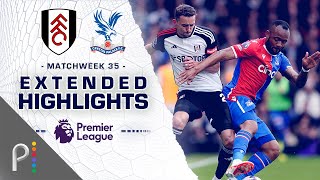 Fulham v. Crystal Palace | PREMIER LEAGUE HIGHLIGHTS | 4/27/2024 | NBC Sports