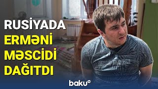 Erməni vandallığı bu dəfə Rusiyada baş qaldırdı