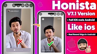 Honista v7.1 | New Honsita setting |ios rund edge | iOS font | ios emoji |ios instagram in android