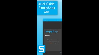 Quick Guide: SimplySnap App