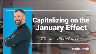 How To Capitalize With The January Effect