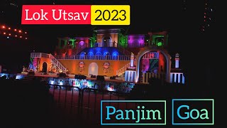 Lok Utsav || Panjim Goa|| 2023 || Songra Official ||