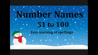 Number Names 51 to 100| Number Spellings| Learn Numbers|Numbers 51-100 with spellings| Number Words