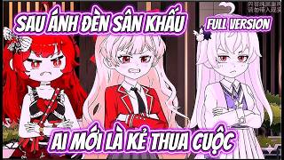 Full Version  |  Sau Ánh Đèn Sân Khấu, Ai Mới Là Kẻ Thua Cuộc  |  Lux Vietsub