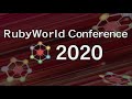 rubyworld conference 2020　日本語チャンネル