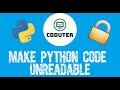 Make your python source code Unreadable | encode python source code