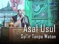 Asal Usul Syiir tanpa Waton Gusdur KH.Mohammad Nizam As-Shofa