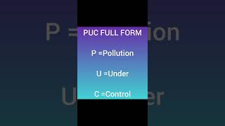 PUC FULL FORM || WHAT IS PUC FULL FORM? #shorts