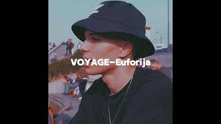 VOYAGE - Euforija