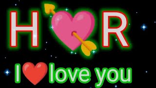 HR i love you name video स्टेट्स न्यू