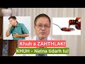 KHUH (Cough) - Natna Vênna | Dr.Rosangluaia